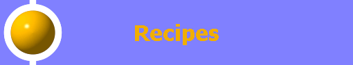 Recipes