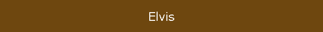 Elvis