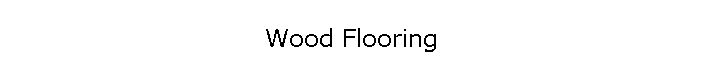 Wood Flooring