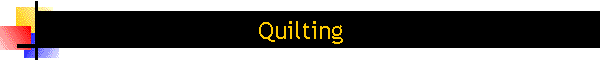 Quilting